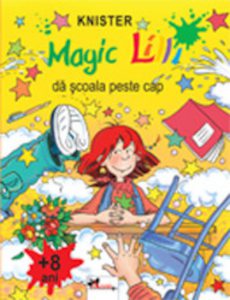 Magic Lilli da scoala peste cap