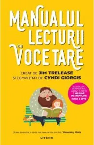Manualul lecturii cu voce tare de Jim Trelease