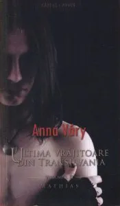 Mathias, Ultima vrajitoare din Transilvania, Vol. 2