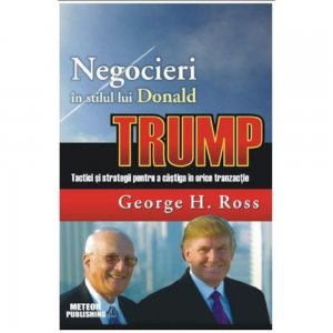 Negocieri in stilul lui Donald Trump