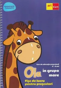 OLA în grupa mare. Fișe de lucru pentru preșcolari (5-6 ani). Semestrul 2. Vol. 3