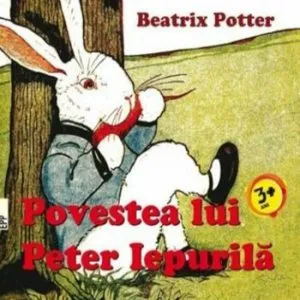 Povestea lui Peter Iepurila de Beatrix Potter