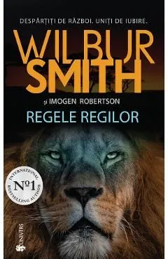 Regele regilor de Wilbur Smith