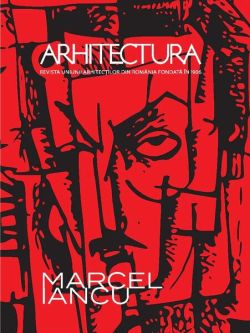 Revista Arhitectura Nr. 5-6/2022 | Marcel Iancu