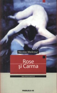Rose si Carma