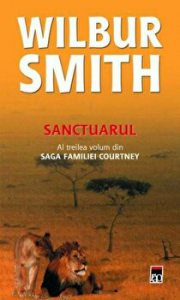 Sanctuarul. Al treilea volum din saga familiei Courtney
