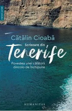 Scrisoare din Tenerife de Catalin Cioaba