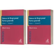 Sinteze de Drept penal. Partea generala, 2 volume. Editia 4 revizuita