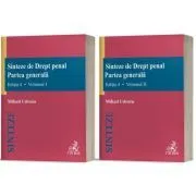 Sinteze de Drept penal. Partea generala, 2 volume. Editia 4 revizuita de Mihail Udroiu