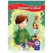 Soldatelul de plumb. Carte cu CD de Hans Christian Andersen