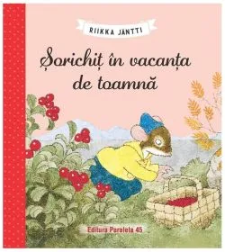Șorichiț în vacanța de toamnă de Riikka Jaentti