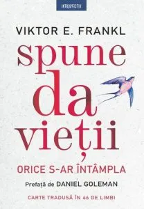 Spune da vieții de Viktor E. Frankl