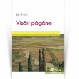 Visari pagane de Ion Pillat