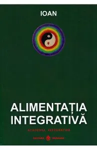 Alimentatia integrativa de Ioan