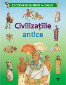 Civilizatiile antice