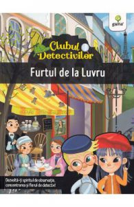 Clubul detectivilor: Furtul de la Luvru