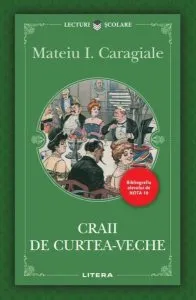 Craii de Curtea-Veche de Mateiu I. Caragiale