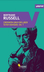 Credinta unui om liber. Scrieri esentiale vol.1