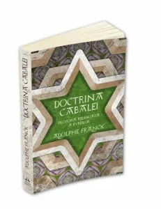 Doctrina Cabalei - Filosofia religioasa a evreilor de Adolphe Franck
