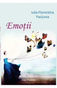 Emotii de Iulia-Florentina Paciurea