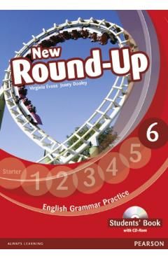 English Grammar Practice. New Round-Up - Clasa 6 - Caietul elevului