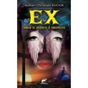 Ex. Roman de dragoste si conspiratie