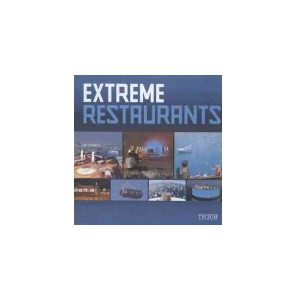 Extreme Restaurants