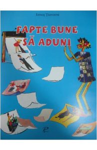 Fapte bune sa aduni