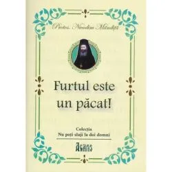 Furtul este un pacat! de Protos Nicodim Mandita