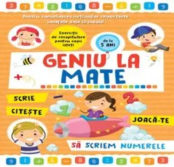 Geniu la mate - sa scriem numerele Vol. 1