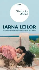 Iarna leilor de Stefania Auci