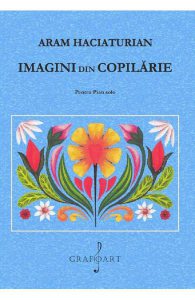 Imagini din copilarie Pentru Pian solo