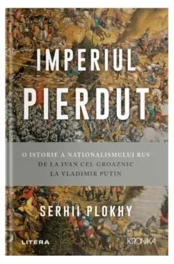 Imperiul pierdut de Serhii Plokhy