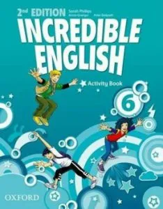 Incredible English. 6. Activity Book de Kirstie Grainger