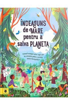Indeajuns de mare pentru a salva planeta