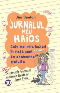 Jurnalul meu haios. Cele mai rele lucruri in viata sunt de asemenea gratuite, Vol. 10