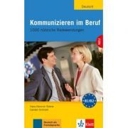 Kommunizieren im Beruf, Lehr- und Arbeitsbuch. 1000 nützliche Redewendungen