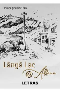 Langa lac @ Altana de Rodica Tichindelean