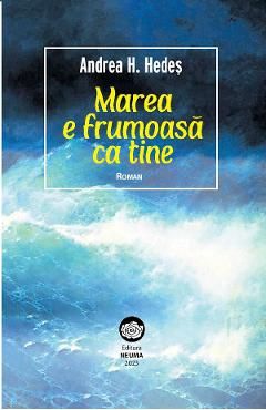 Marea e frumoasa ca tine