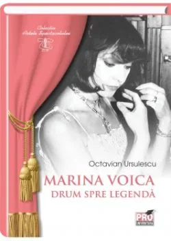 Marina Voica, drum spre legenda