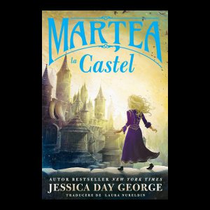 Martea la castel