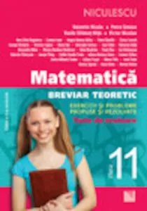 Matematica. Breviar teoretic. Clasa a 11-a de Petre Simion
