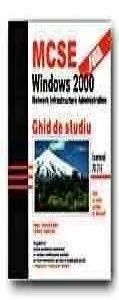 MCSE: Windows 2000. Network Infrastructure Administration. Study Guide de James Chellis