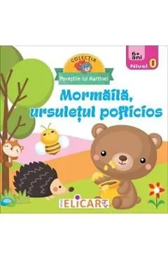 Mormaila, ursuletul pofticios de Autor Anonim