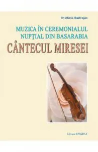 Muzica in ceremonialul nuptial din Basarabia de Svetlana Badrajan