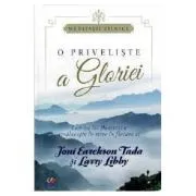 O priveliste a gloriei de Joni Eareckson Tada