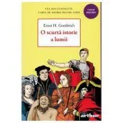 O scurta istorie a lumi de Ernst H. Gombrich