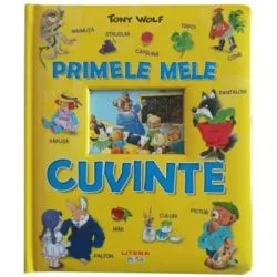 Primele mele cuvinte de Tony Wolf