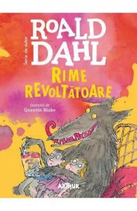 Rime revoltatoare de Roald Dahl