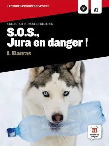 S.O.S., Jura en danger !   1 CD (A2) de I. Darras